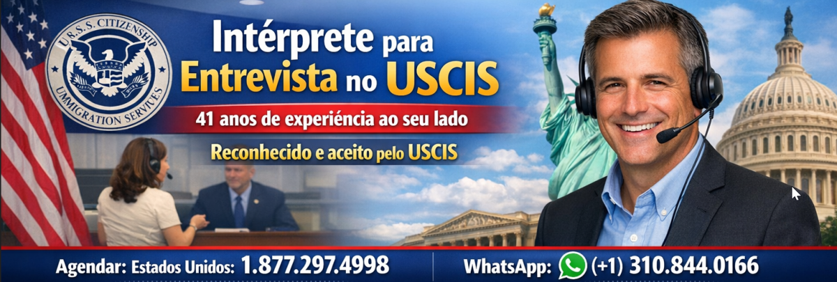 Intérprete Capacitado para Entrevista de Green Card